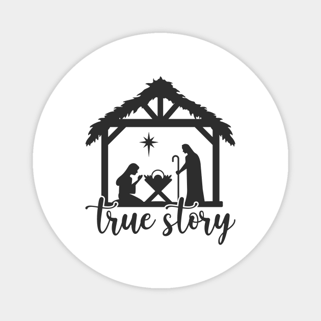 True Story, Nativity Scene Magnet by BadrooGraphics Store